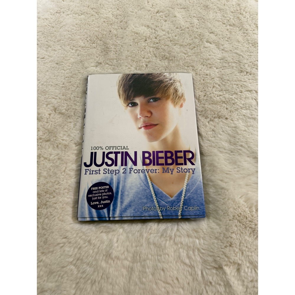 Justin Bieber First Step‎ 2 Forever My Story White Pop Star Memoir Book 2000s